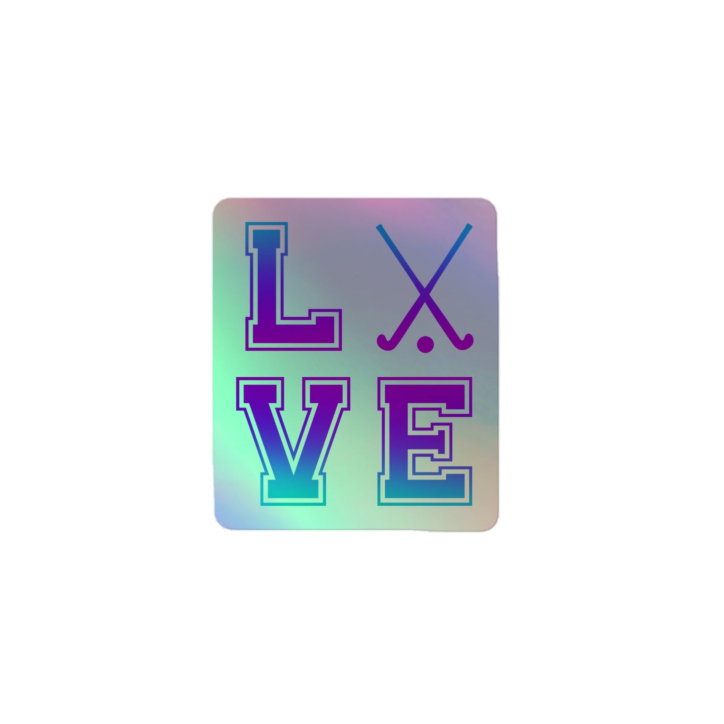 Field Hockey Love Holographic stickers - The Sandy Merchant