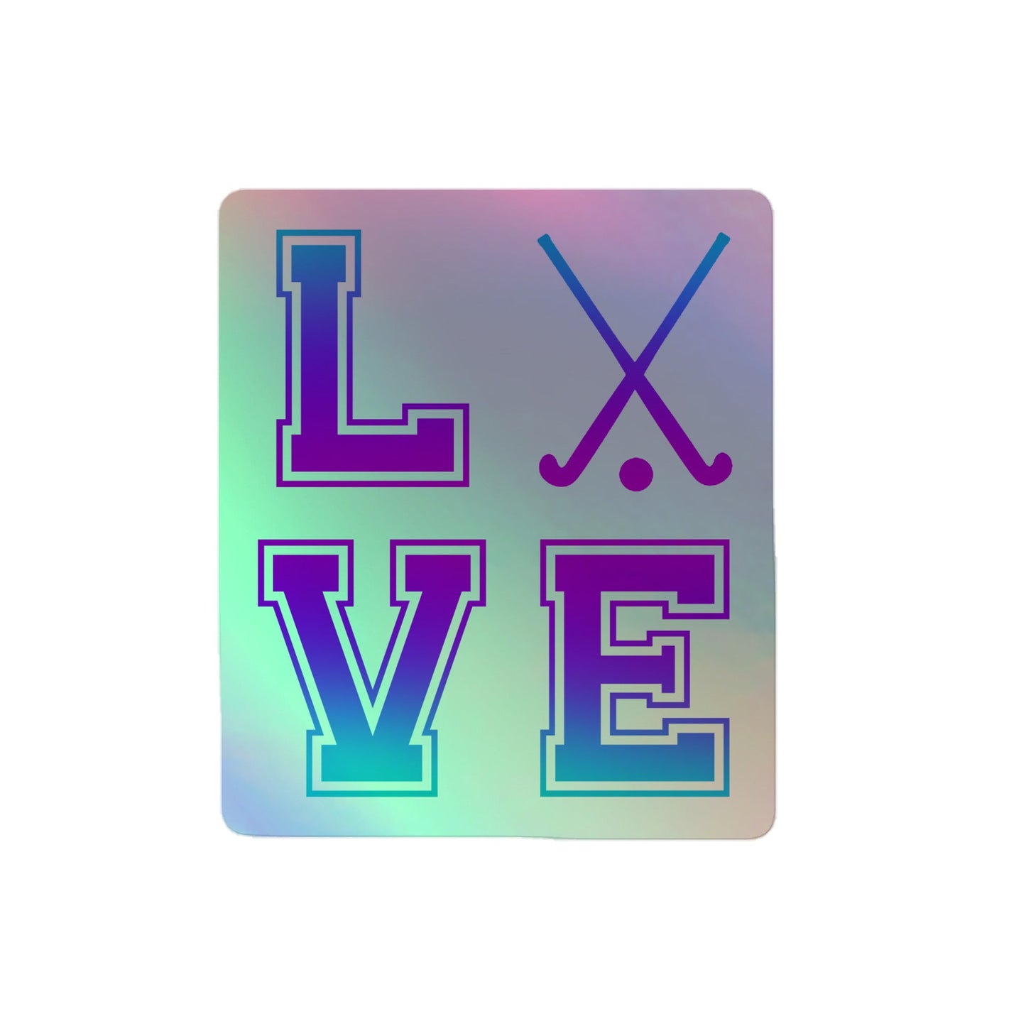 Field Hockey Love Holographic stickers - The Sandy Merchant