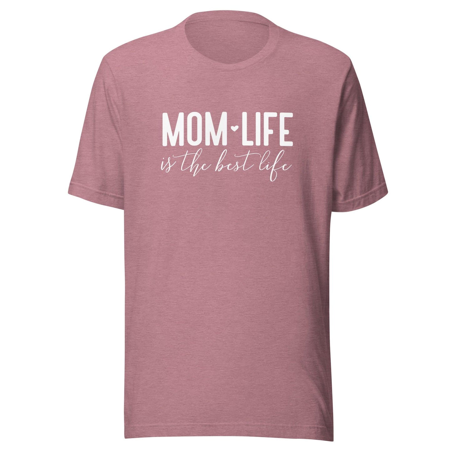 Mom Life is the Best Life t-shirt - The Sandy Merchant