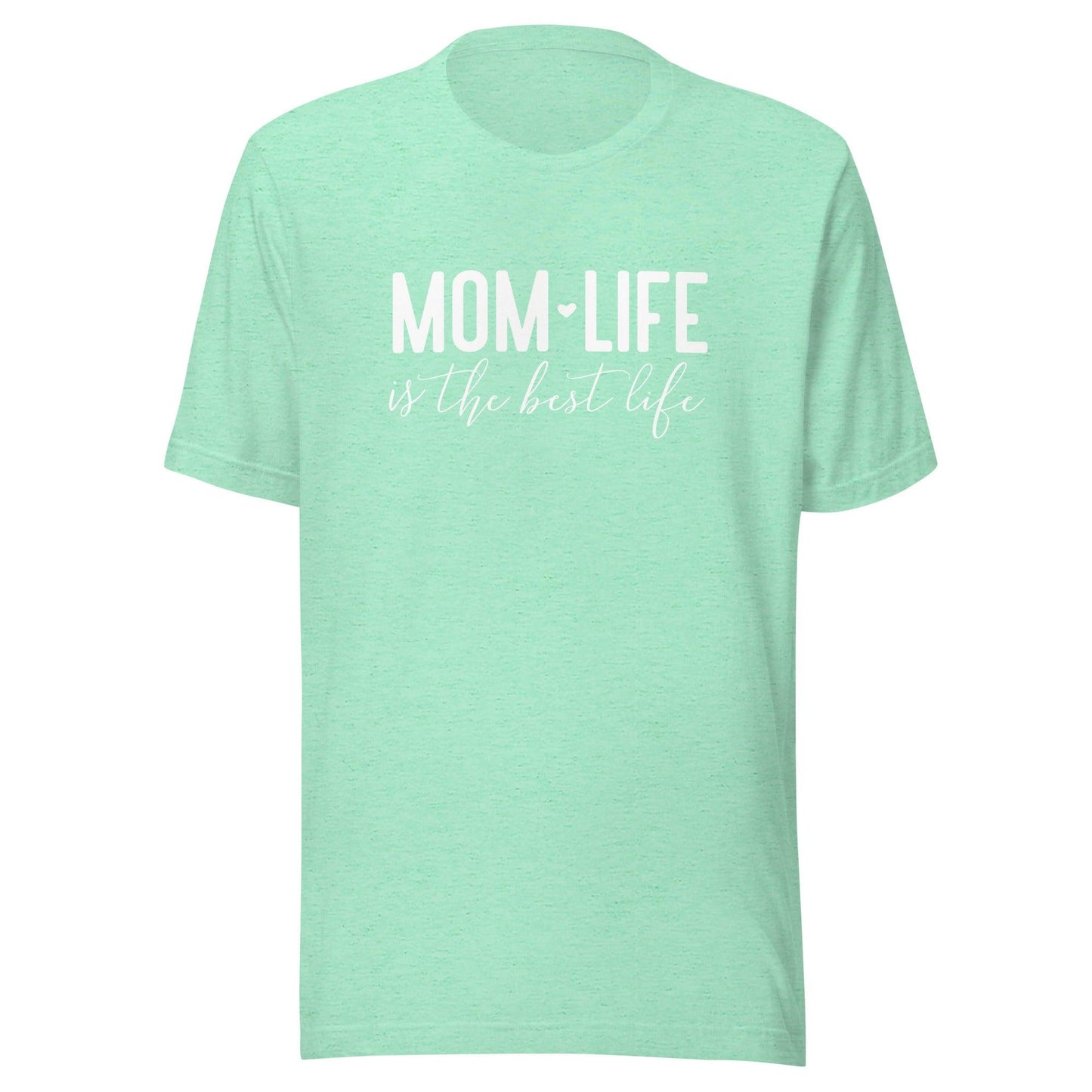 Mom Life is the Best Life t-shirt - The Sandy Merchant