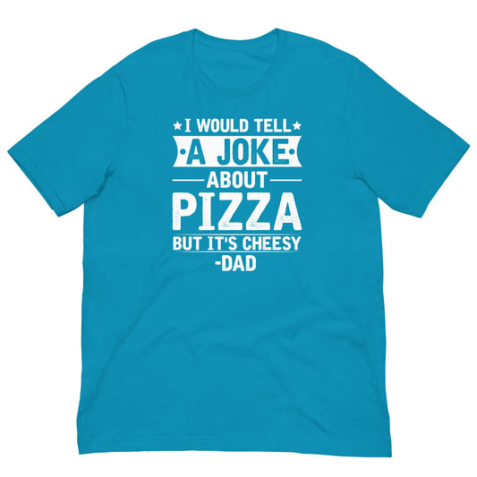 Cheesy Dad Joke T-shirt