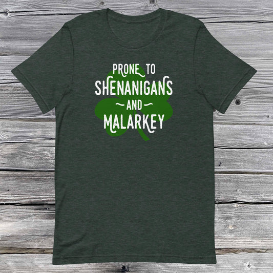 Shenanigans and Malarkey t-shirt