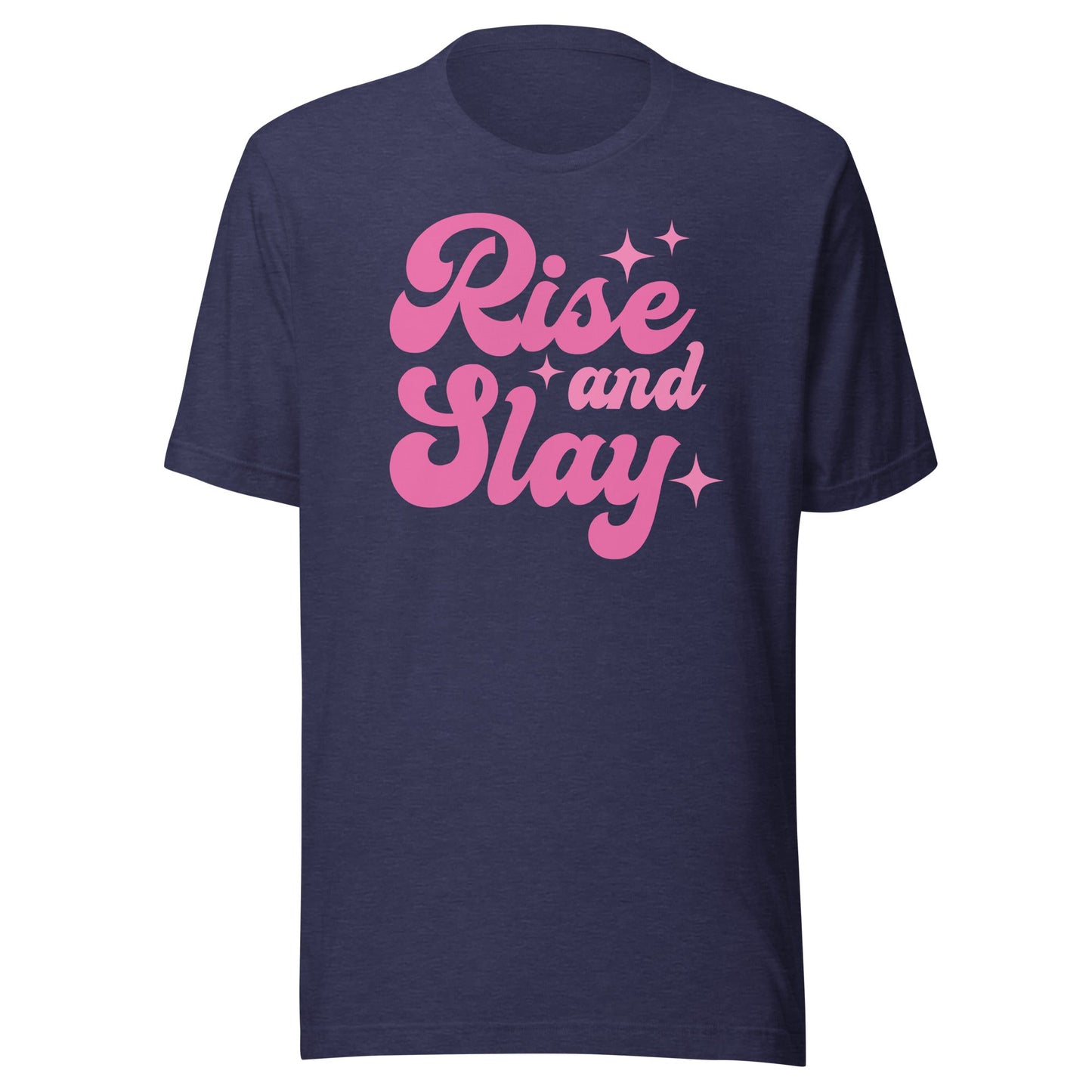 Rise and Slay t-shirt - The Sandy Merchant