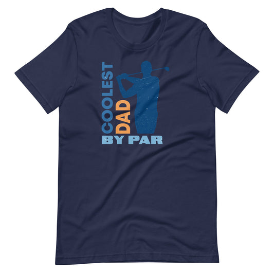 Coolest Dad by Par T-shirt