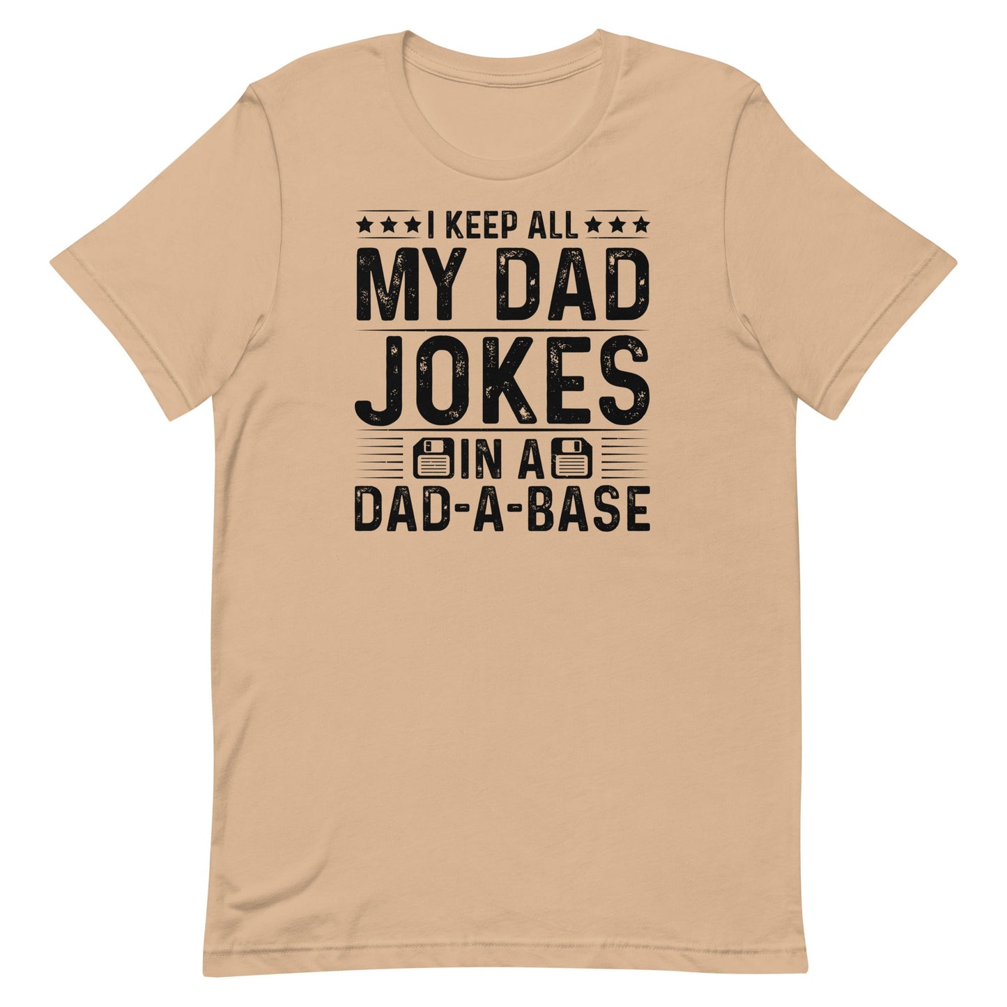 Dad- A- Base T-shirt