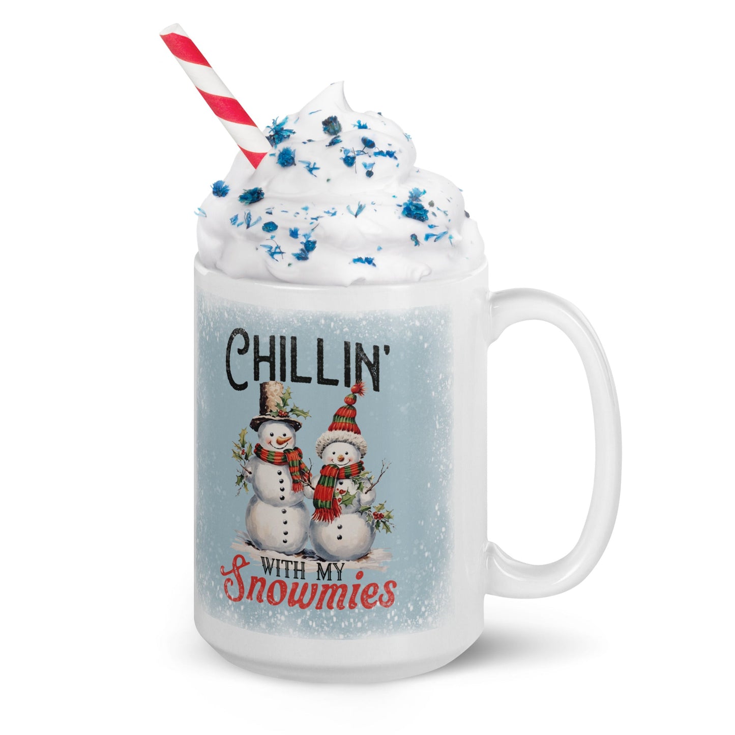 Chillin' with my Snowmies coffee mug - The Sandy Merchant