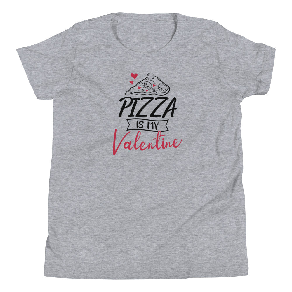 Pizza is my Valentine T-Shirt