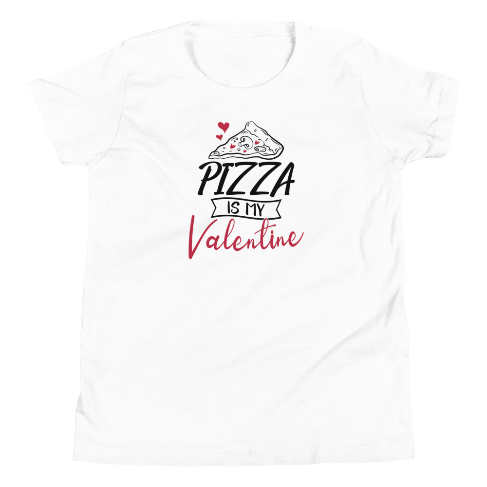 Pizza is my Valentine T-Shirt